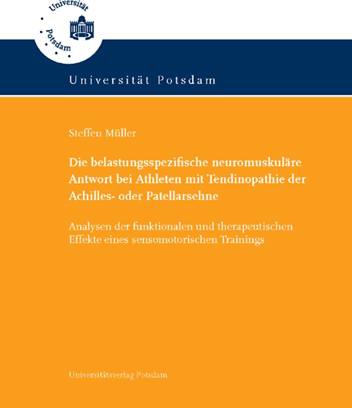 Die belastungsspezifische neuromuskuläre Antwort bei Athleten mit Tendinopathie der Achilles- oder Patellarsehne