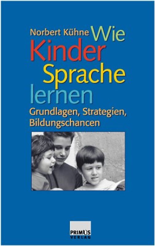 Wie Kinder Sprache lernen