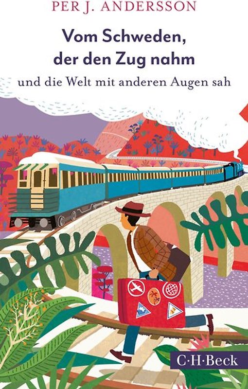 Vom Schweden, der den Zug nahm