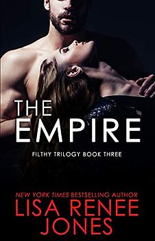 The Empire (Filthy Trilogy, Band 3)