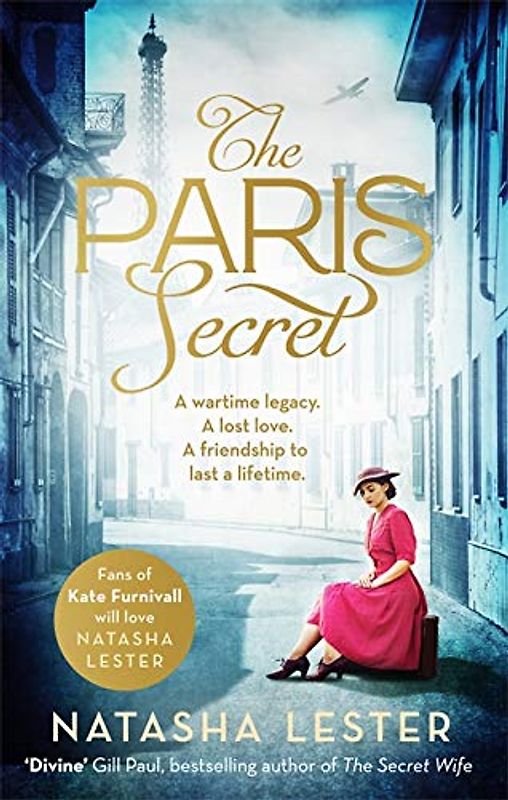 The Paris Secret: An epic and heartbreaking love story set during World War Two