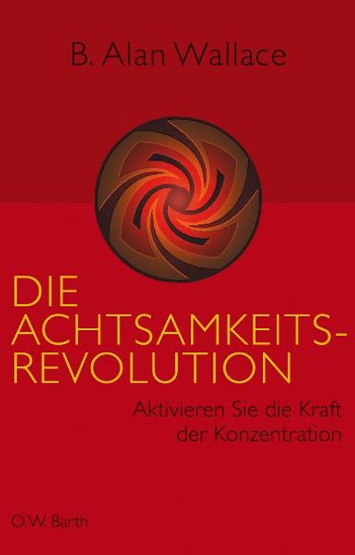 Die Achtsamkeits-Revolution