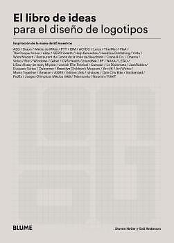 Libro de ideas para el diseño de logotipos : inspiración de la mano de 50 maestros