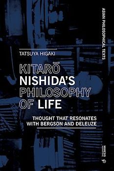 Kitaro Nishida's Philosophy of Life
