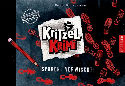 Kritzel-Krimi 2. Spuren: Verwischt!