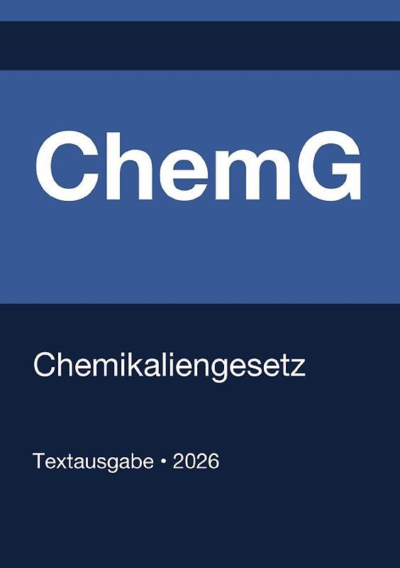 ChemG - Chemikaliengesetz (Deutschland) 2026