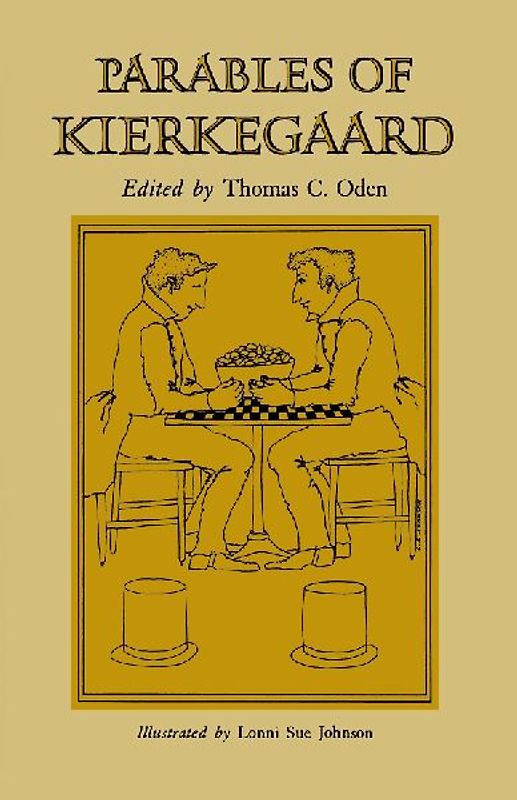 Parables of Kierkegaard (Kierkegaard's Writings) - Soren Kierkegaard
