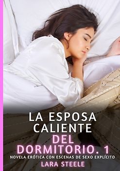La Esposa Caliente del Dormitorio. 1