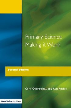 Primary Science - Making It Work