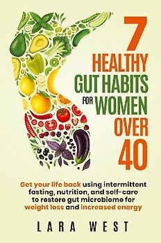 7 Healthy Gut Habits For Women Over 40