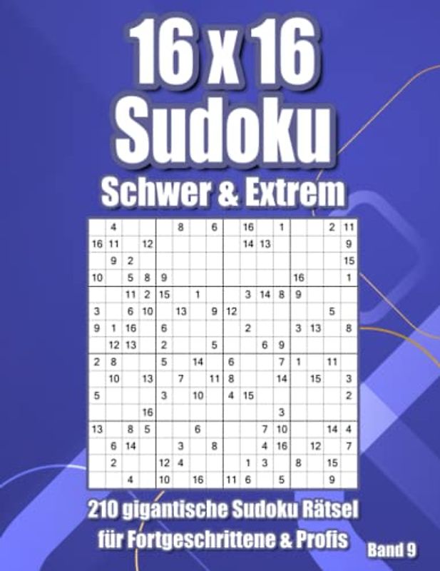 16x16 Sudoku Harakiri: 210 schwere und extrem schwere Rätsel