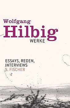 Werke, Band 7: Essays, Reden, Interviews