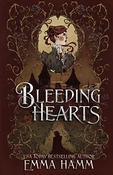 Bleeding Hearts (Once Upon a Monster, Band 1)