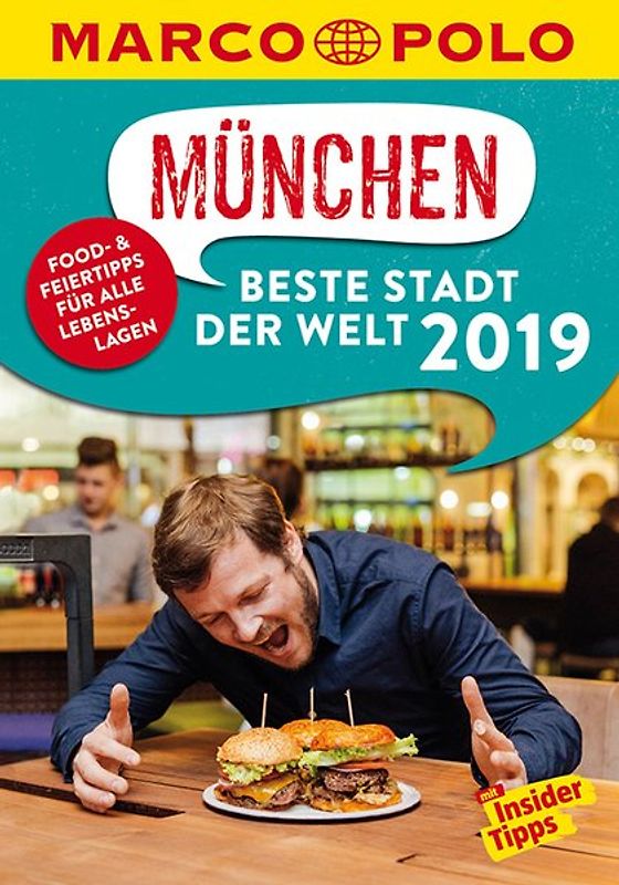 MARCO POLO Beste Stadt der Welt - München 2019 (MARCO POLO Cityguides)
