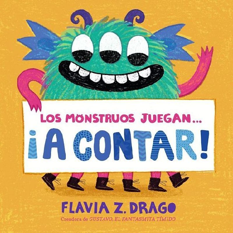 Los Monstruos Juegan . . . ¡A Contar!