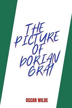 The Picture of Dorian Gray by oscar wilde