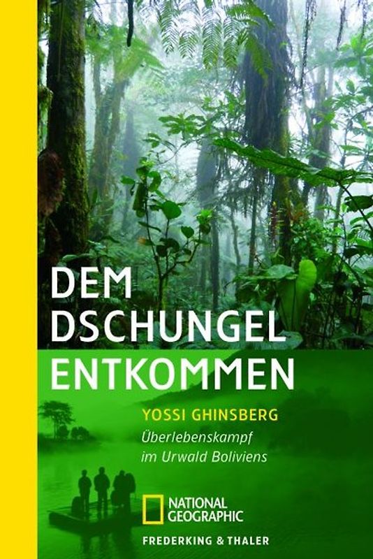 Dem Dschungel entkommen