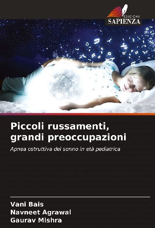 Piccoli russamenti, grandi preoccupazioni