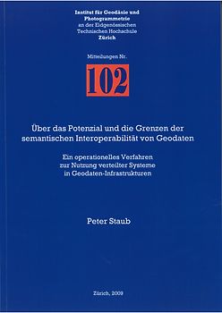 Über das Potenzial und die Grenzen der semantischen Interoperabilität von Geodaten