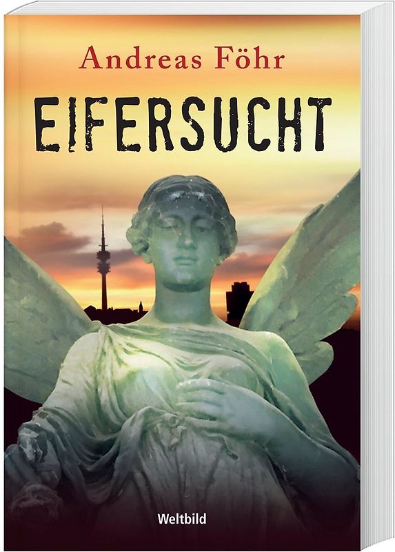Eifersucht - Andreas Föhr [Taschenbuch, Weltbild]