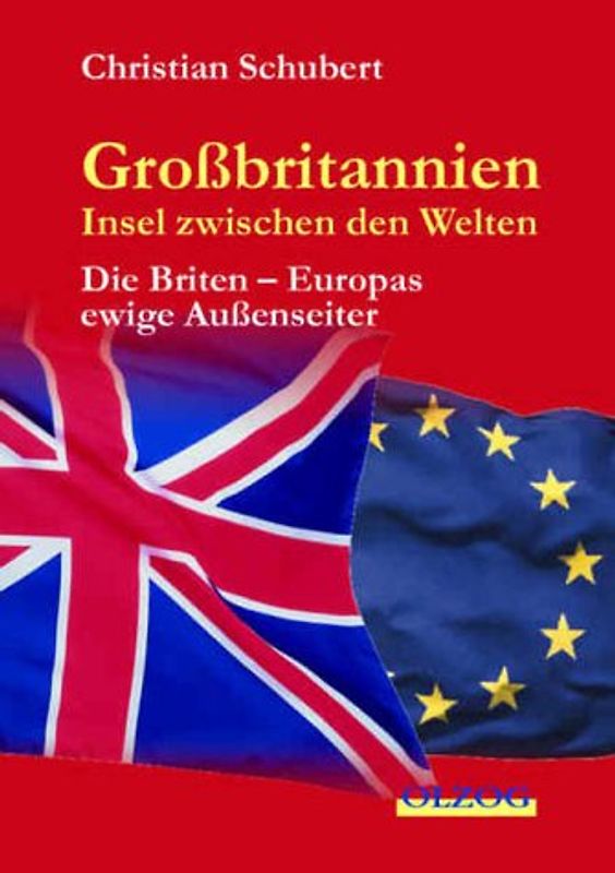 Großbritannien – Insel zwischen den Welten