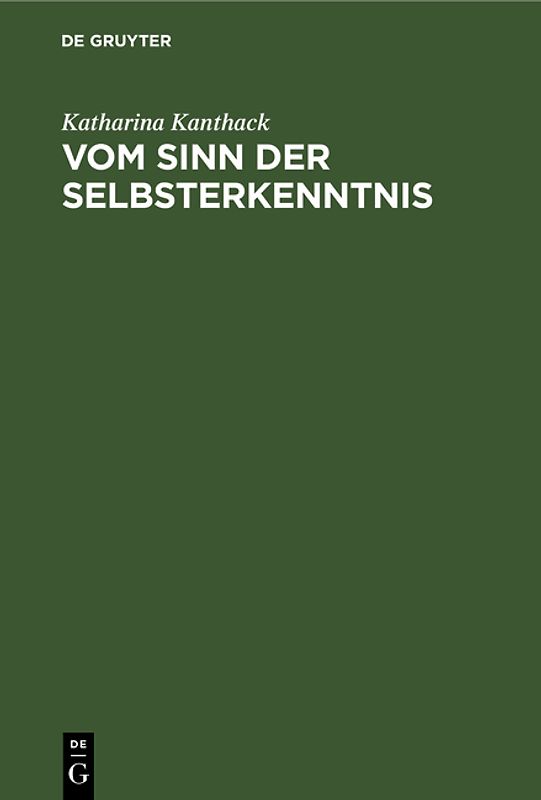 Vom Sinn der Selbsterkenntnis