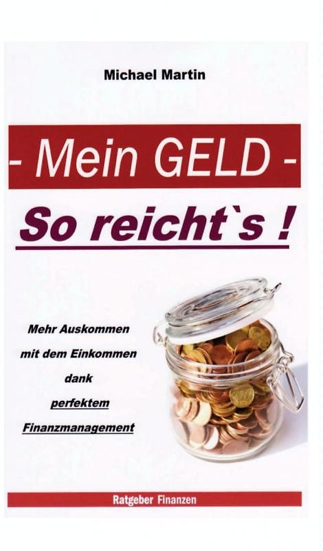 Mein Geld - So reicht`s !