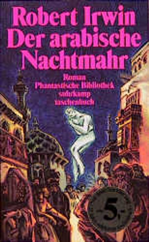 Der arabische Nachtmahr oder Die Geschichte der 1002. Nacht