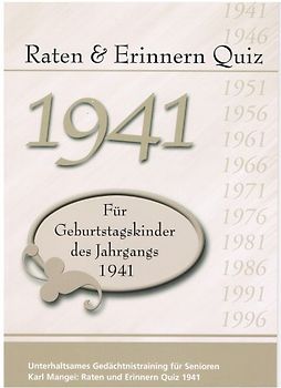 Raten und Erinnern Quiz 1941 – Für Geburtstagskinder des Jahrgangs 1941
