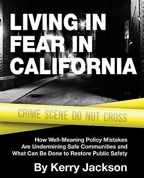 Living in Fear in California