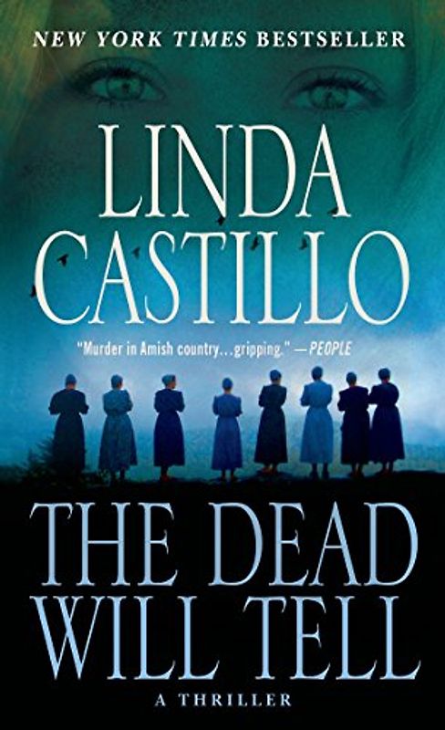 The Dead Will Tell: A Kate Burkholder Novel - Castillo, Linda