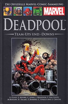 Die offizielle Marvel-Comic-Sammlung 60: Deadpool - Team-Ups und -Downs - Fred Van Lente, Mike Benson, et al. [Gebundene Ausgabe]