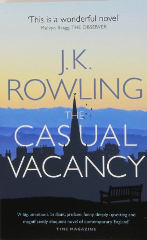 The Casual Vacancy - Joanne K. Rowling [Paperback]