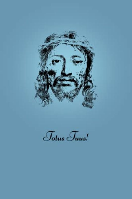 Christian Notebook Totus Tuus!: Journal or Diary for Priest, Pastor, Vicar, for Prayers, Bible Notes, God's Thoughts