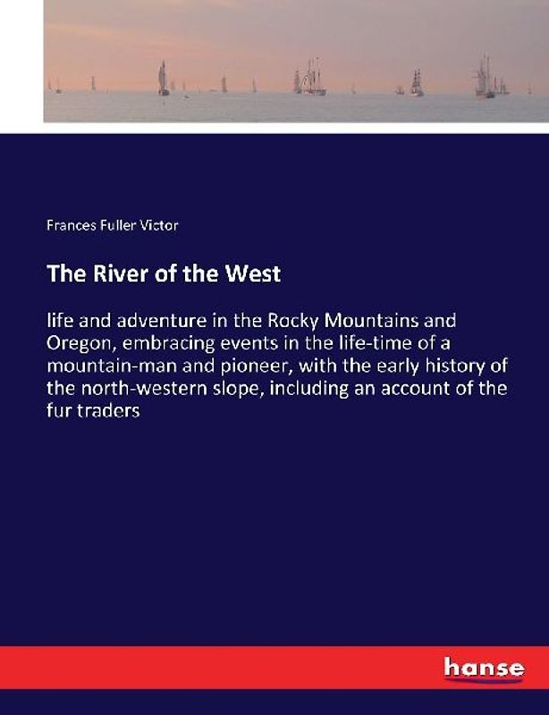 The River of the West