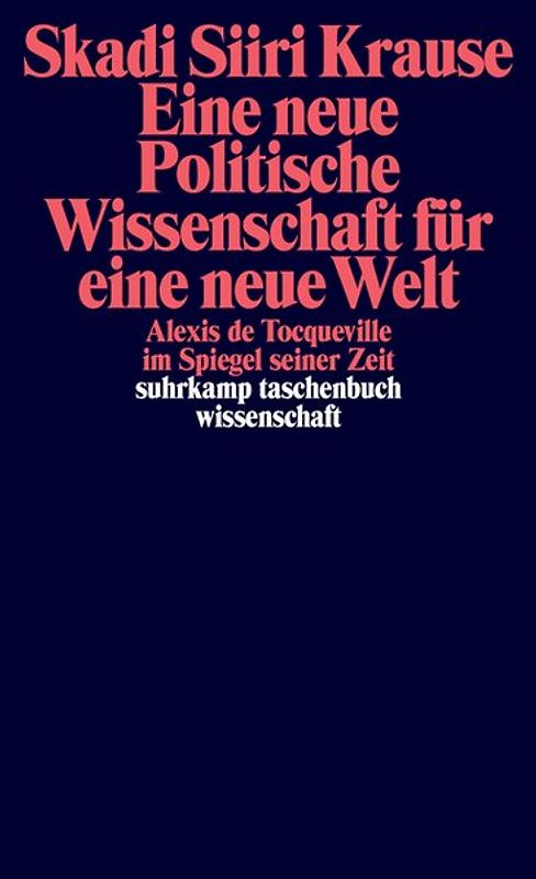 Eine neue Politische Wissenschaft für eine neue Welt