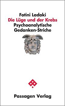 Die Lüge und der Krebs