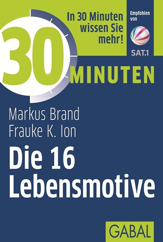 30 Minuten Die 16 Lebensmotive