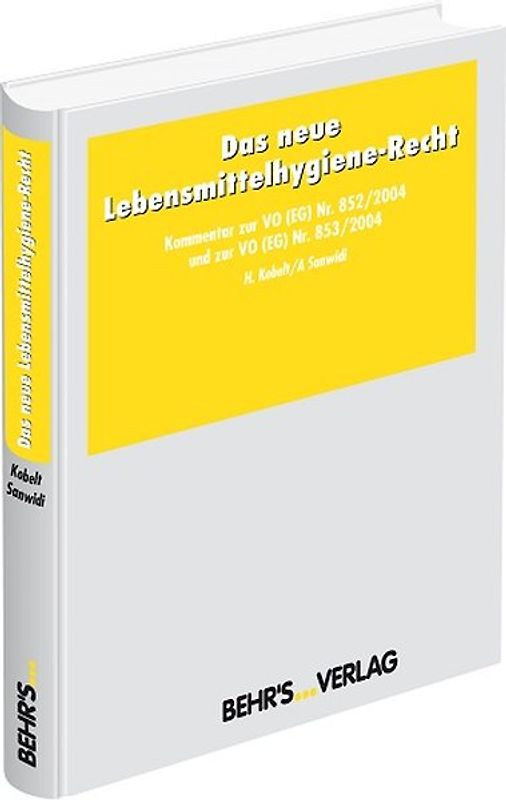 Das neue Lebensmittelhygiene-Recht