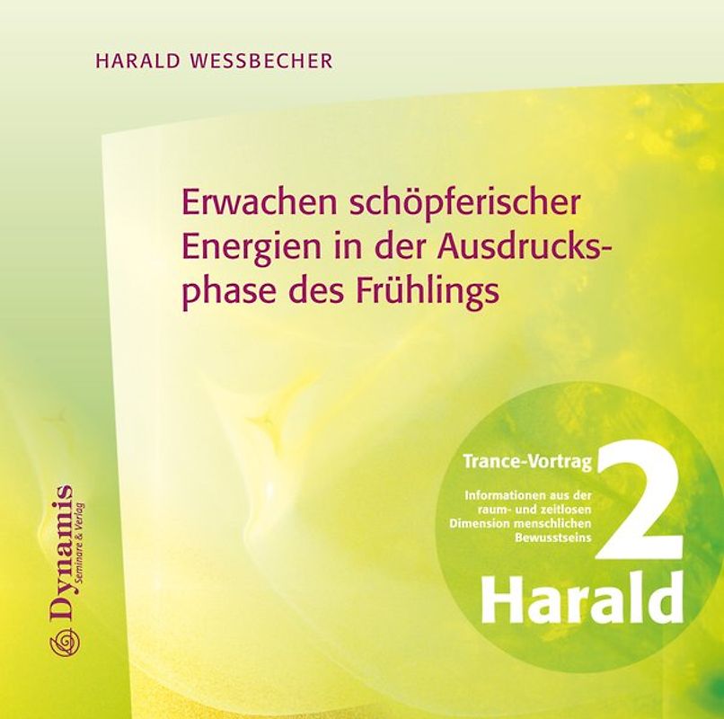 Erwachen schöpferischer Energien in der Ausdrucksphase des Frühlings