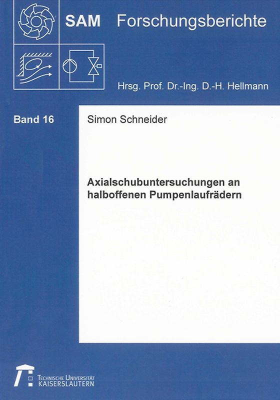 Axialschubuntersuchungen an halboffenen Pumpenlaufrädern