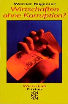 Wirtschaften ohne Korruption?