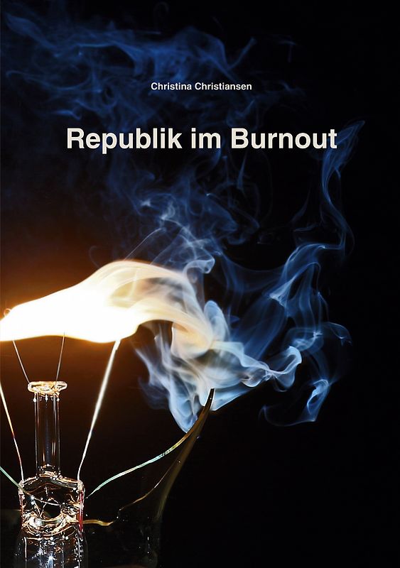 Republik im Burnout