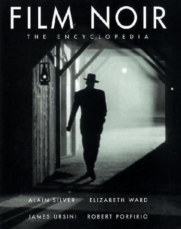 Film Noir Encyclopedia