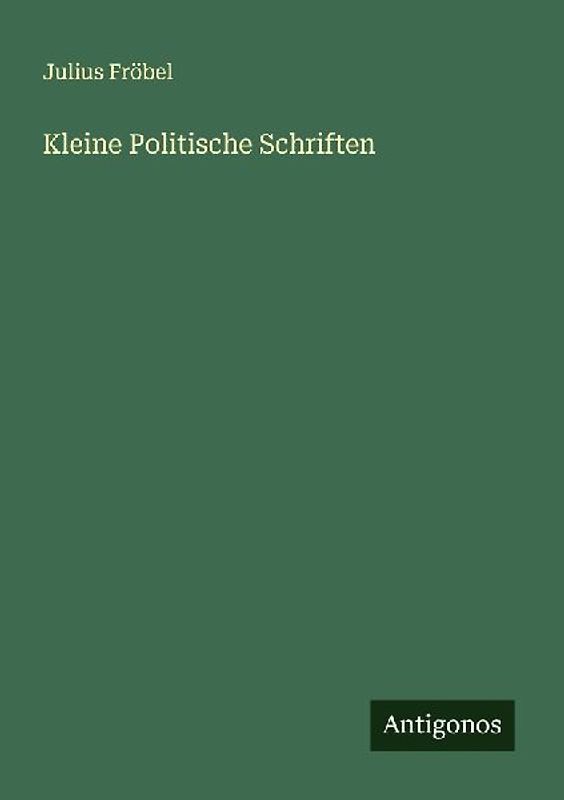 Kleine Politische Schriften