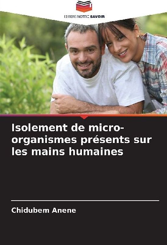 Isolement de micro-organismes présents sur les mains humaines