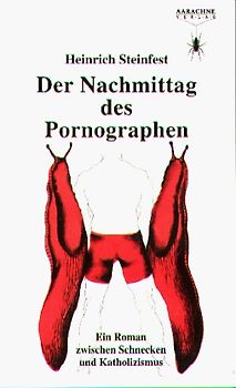 Der Nachmittag des Pornographen