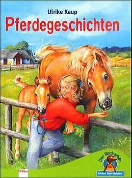 Pferdegeschichten. Kleine Geschichten