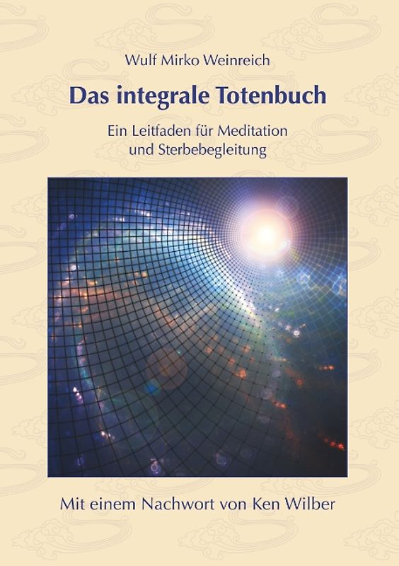 Das integrale Totenbuch