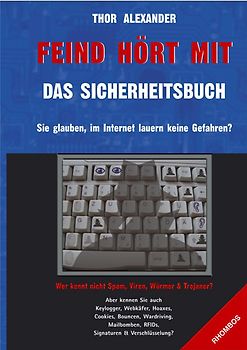 Feind hört mit - Das Sicherheitsbuch